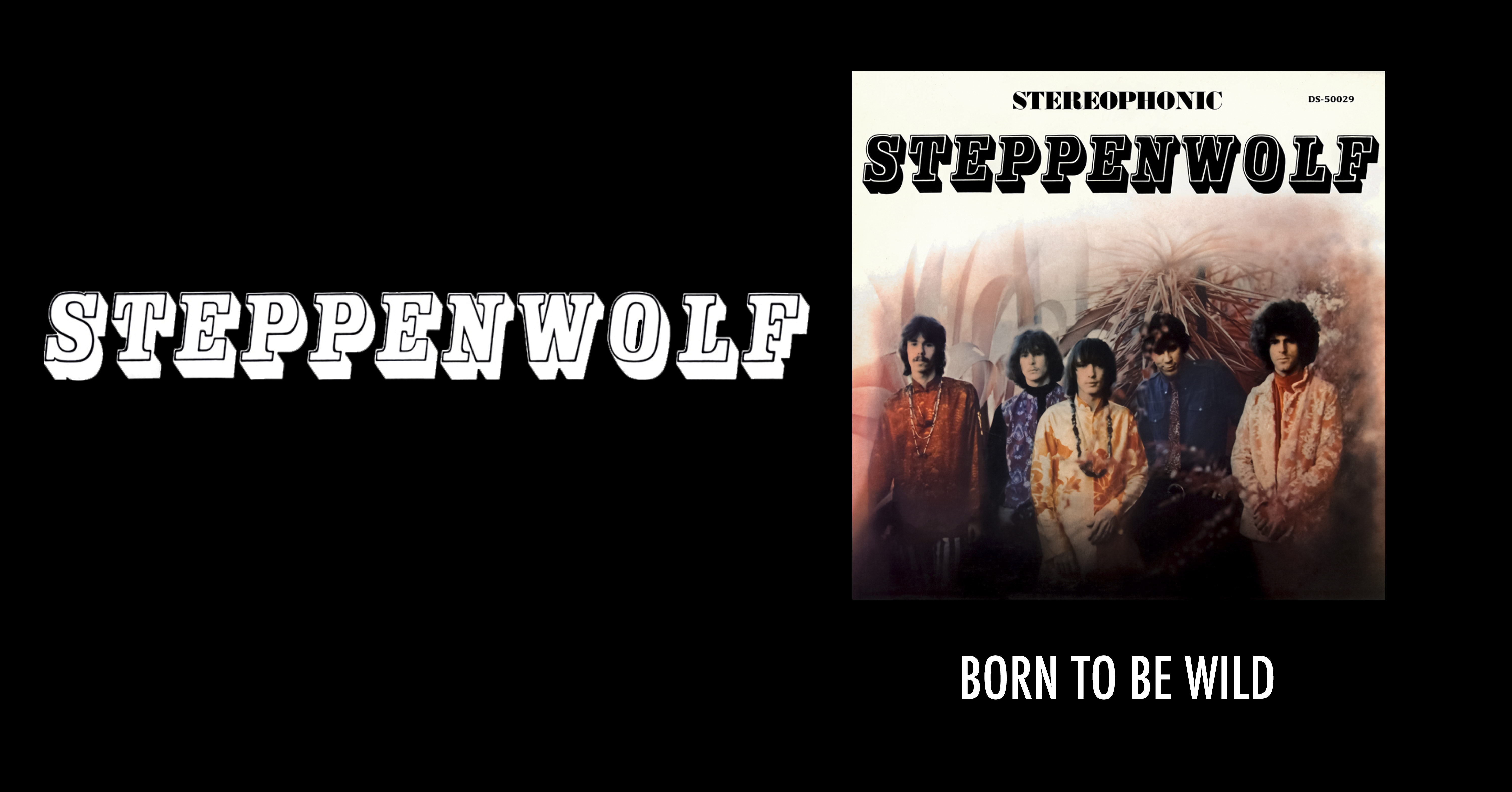 Himnos Del Rock: "Born To Be Wild" De Steppenwolf | Science Of Noise ...