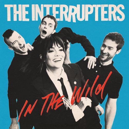 Inthewild_TheInterrupters